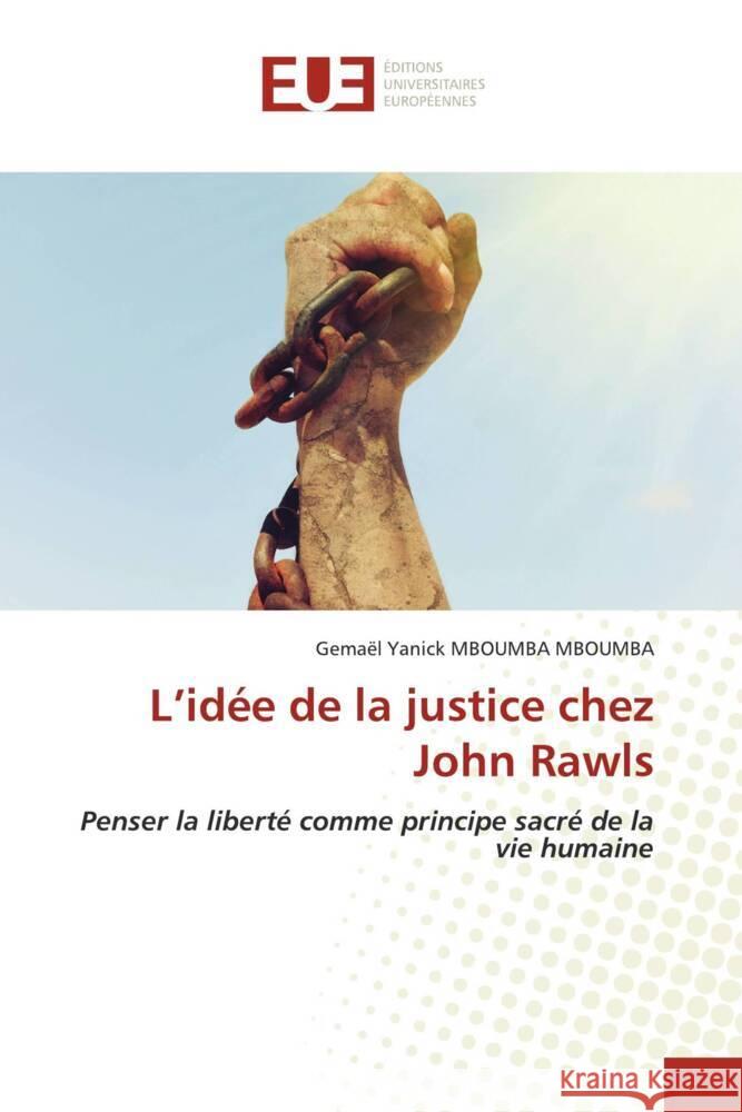L'idée de la justice chez John Rawls Mboumba Mboumba, Gemael Yanick 9786203417890 Éditions universitaires européennes - książka