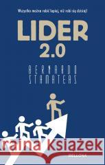 Lider 2.0 Bernardo Stamateas 9788311172340 Bellona - książka