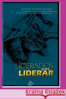 Liderados Para Liderar Moreira Jhonatan 9786500247114 Clube de Autores - książka