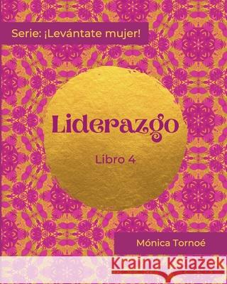 Liderazgo: Libro 4 Torno 9781736350430 R. R. Bowker - książka