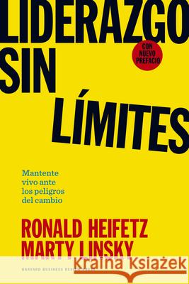 Liderazgo Sin Límites (Leadership on the Line Spanish Edition) Heifetz, Ronald 9788417963293 Reverte Management - książka