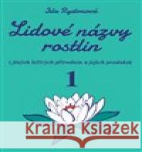 Lidové názvy rostlin Ida Rystonová 9788074391200 Vodnář - książka