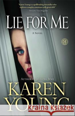 Lie for Me Karen Young 9781416587644 Howard Books - książka