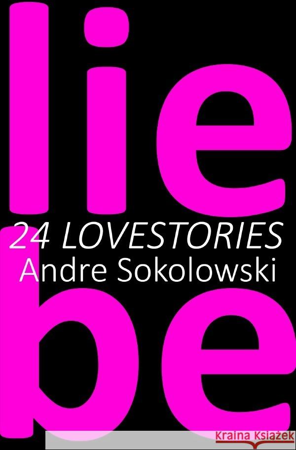 liebe Sokolowski, Andre 9783754945056 epubli - książka