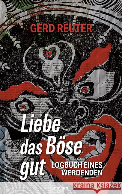 Liebe das Böse gut Reuter, Gerd 9783711602633 Novum - książka