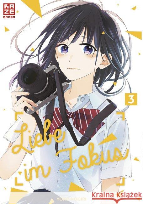 Liebe im Fokus. Bd.3 : Finale Nogiri, Yoko 9782889216475 Kazé Manga - książka