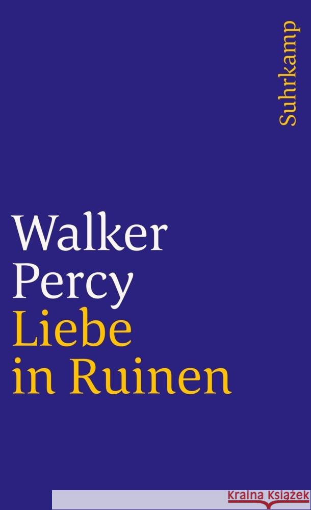 Liebe in Ruinen Percy, Walker 9783518393390 Suhrkamp Verlag - książka