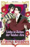 Liebe in Zeiten der Taisho-Ära 01 Chitose, Shiki 9783753907697 Altraverse