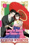 Liebe in Zeiten der Taisho-Ära 02 Chitose, Shiki 9783753907703 Altraverse