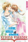 Liebe, Küsse, Körper. Bd.3 Chiba, Kozue 9783842017283 Tokyopop