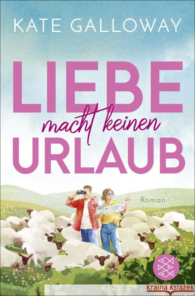 Liebe macht keinen Urlaub Galloway, Kate 9783596708451 FISCHER Taschenbuch - książka