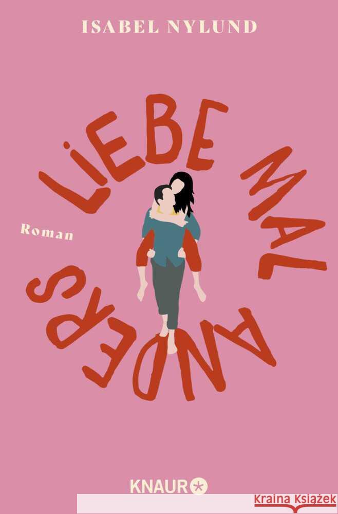Liebe mal anders Nylund, Isabel 9783426448816 Droemer/Knaur - książka