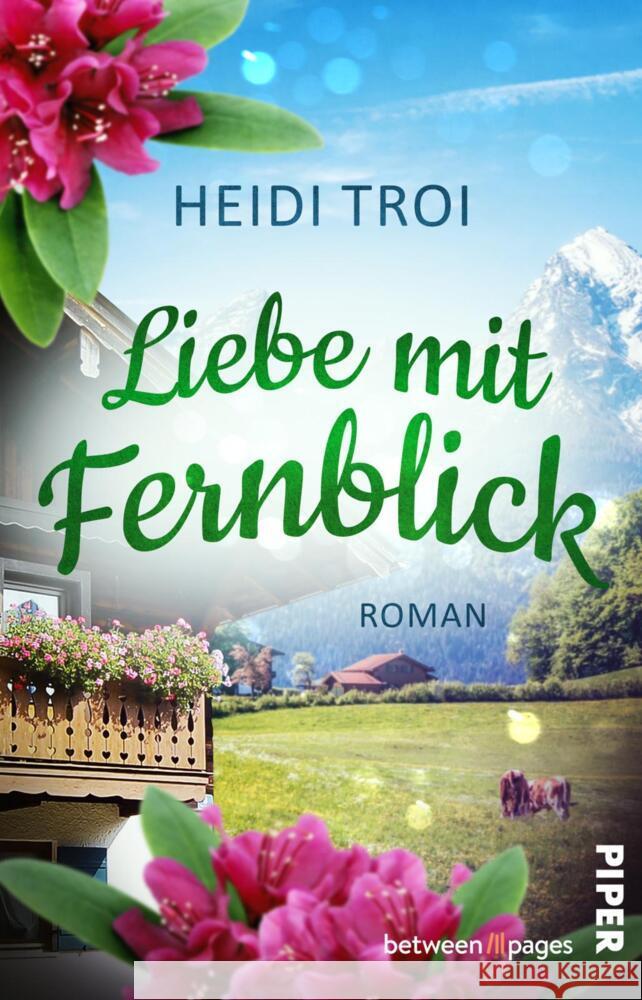 Liebe mit Fernblick Troi, Heidi 9783492507752 between pages by Piper - książka