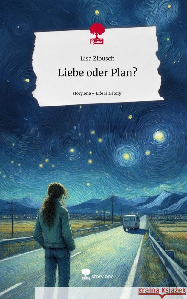 Liebe oder Plan?. Life is a Story - story.one Zibusch, Lisa 9783711530639 story.one publishing - książka