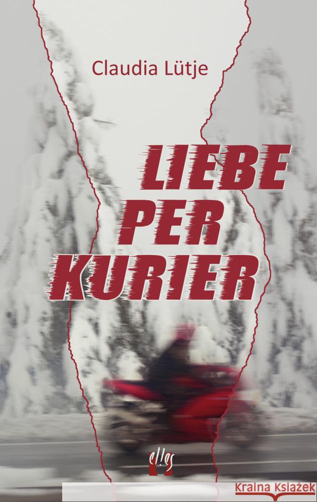 Liebe per Kurier Lütje, Claudia 9783956093586 Elles - książka