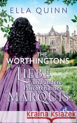 Liebe und andere Pflichten eines Marquis Ella Quinn Natascha Dean 9783986375096 DP Verlag - książka