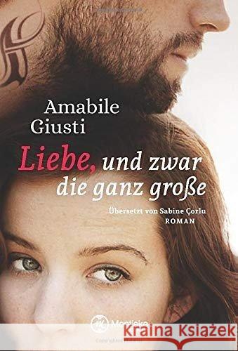 Liebe, und zwar die ganz große Giusti, Amabile 9782919800353 Montlake Romance - książka