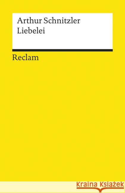 Liebelei : Schauspiel in drei Akten Schnitzler, Arthur   9783150181577 Reclam, Ditzingen - książka