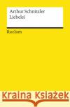 Liebelei : Schauspiel in drei Akten Schnitzler, Arthur   9783150181577 Reclam, Ditzingen