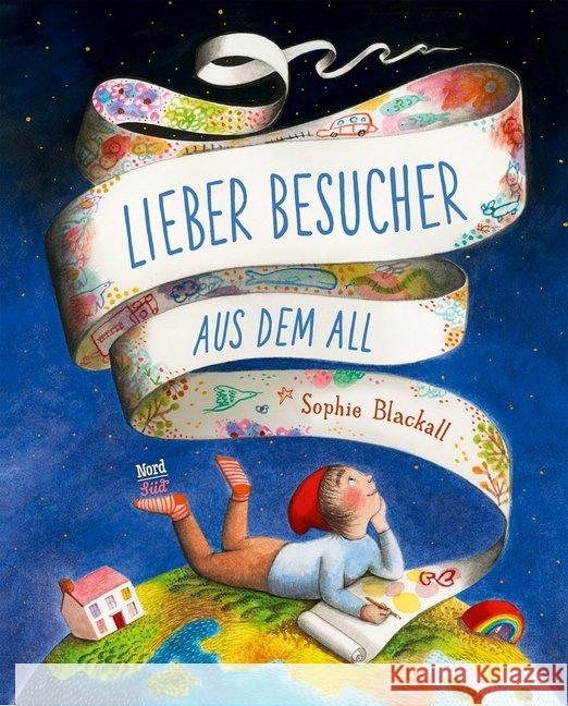 Lieber Besucher aus dem All Blackall, Sophie 9783314105418 NordSüd Verlag - książka