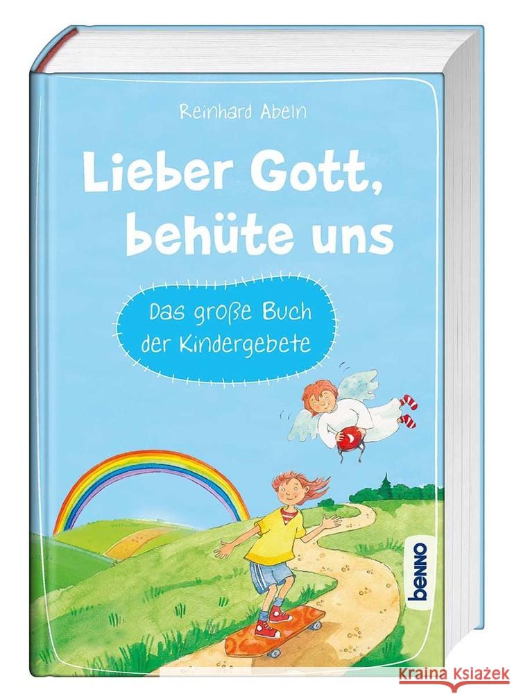 Lieber Gott, behüte uns Abeln, Reinhard 9783746257426 St. Benno - książka