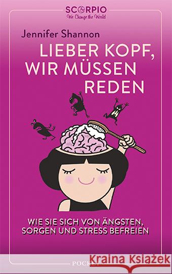 Lieber Kopf, wir müssen reden Shannon, Jennifer 9783958034150 scorpio - książka