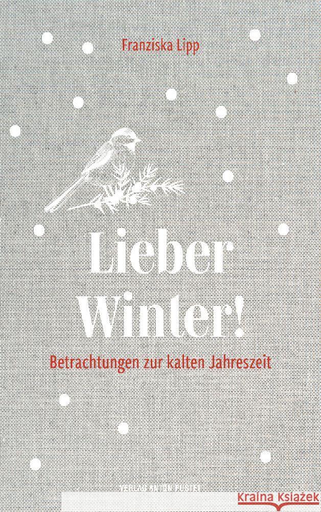 Lieber Winter! Lipp, Franziska 9783702510916 Pustet, Salzburg - książka