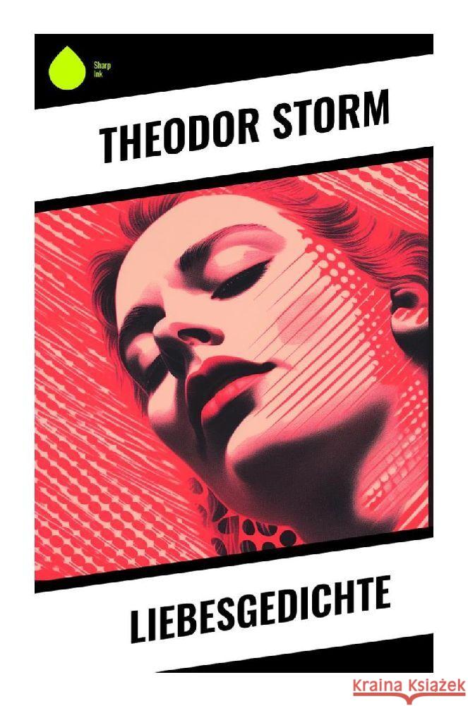 Liebesgedichte Storm, Theodor 9788028343767 Sharp Ink - książka