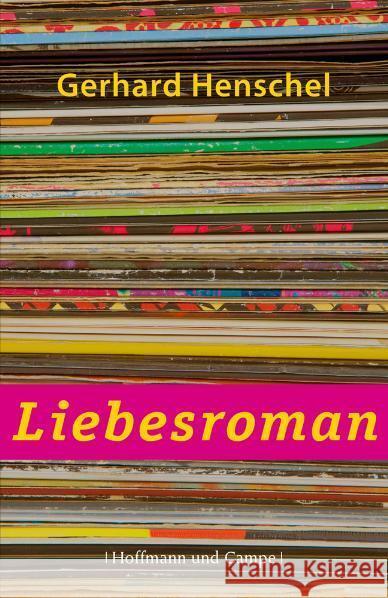 Liebesroman Henschel, Gerhard   9783455402872 Hoffmann und Campe - książka