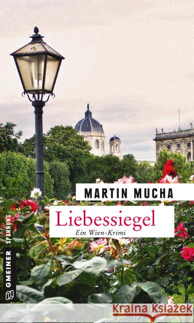 Liebessiegel : Ein Wien-Krimi Mucha, Martin 9783839217528 Gmeiner - książka