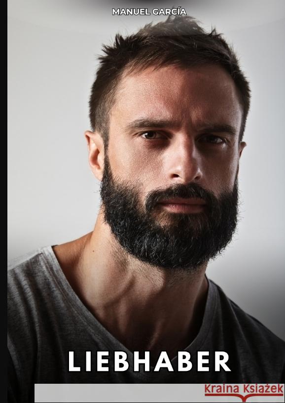 Liebhaber García, Manuel 9783384763709 Manuel García - książka