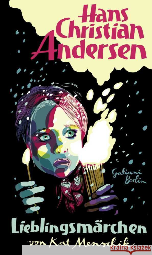 Lieblingsmärchen Menschik, Kat, Andersen, Hans Christian 9783869713243 Kiepenheuer & Witsch - książka