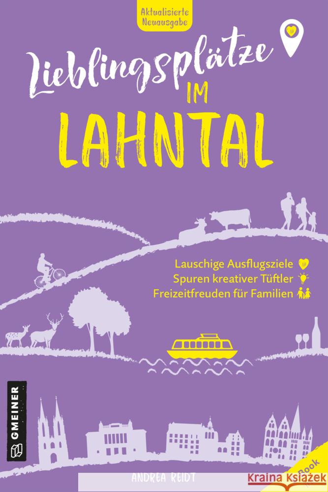 Lieblingsplätze im Lahntal Reidt, Andrea 9783839208007 Gmeiner-Verlag - książka