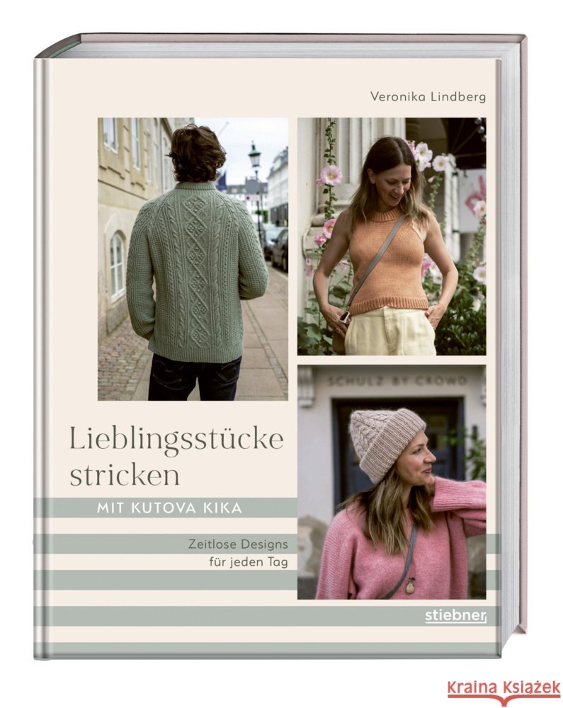 Lieblingsstücke stricken mit Kutova Kika Lindberg, Veronika 9783830721703 Stiebner - książka