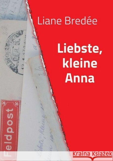 Liebste, kleine Anna Liane Bredee 9783743922075 Tredition Gmbh - książka