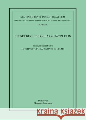 Liederbuch Der Clara H?tzlerin Jens Haustein Hans-Joachim Solms 9783111358987 de Gruyter - książka