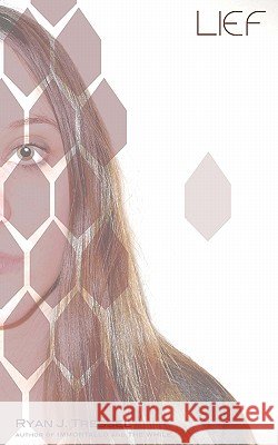 Lief Ryan J. Tressel 9781456546632 Createspace - książka