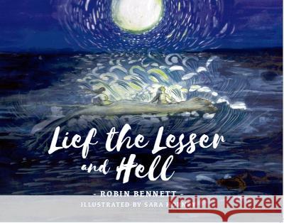 Lief the Lesser and Hell: 2022 Sara Hornby 9781916375123 Monster Books - książka