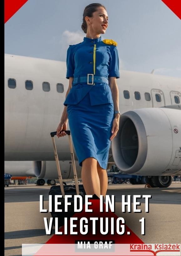 Liefde in het vliegtuig. 1 Graf, Mia 9783384609151 Mia Graf - książka