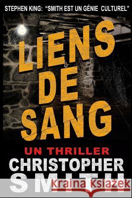 Liens de Sang (5ème Avenue 4) Smith, Christopher 9781492353416 Createspace - książka