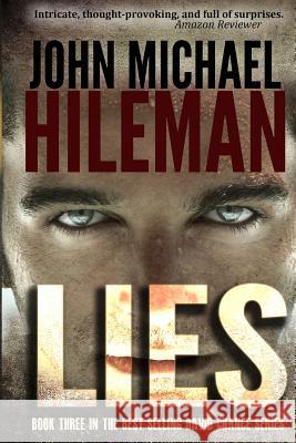 Lies John Michael Hileman 9781499694352 Createspace - książka