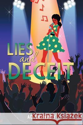 Lies and Deceit Ad Downey 9781504902762 Authorhouse - książka