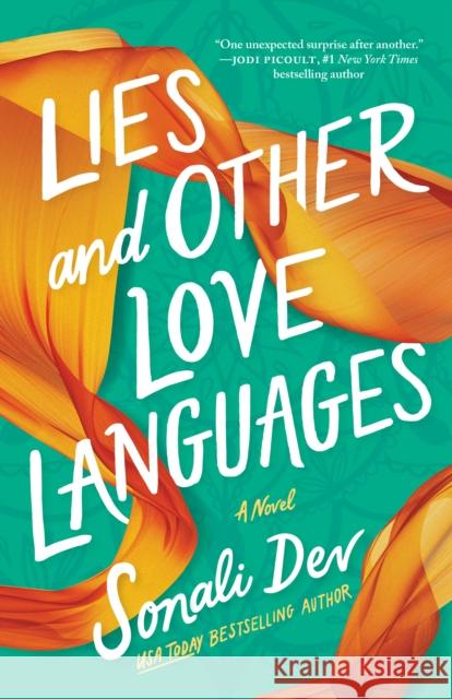 Lies and Other Love Languages: A Novel Sonali Dev 9781662509513 Amazon Publishing - książka