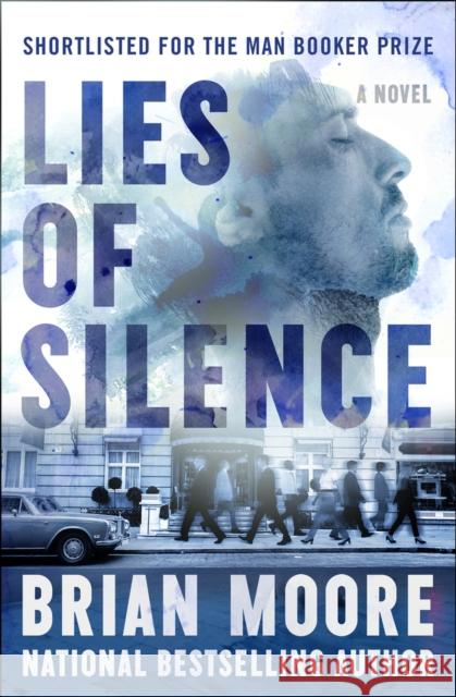 Lies of Silence Brian Moore 9781504050333 Open Road Media - książka