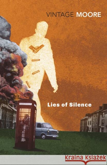 Lies of Silence Brian Moore 9781784875527 Vintage Publishing - książka