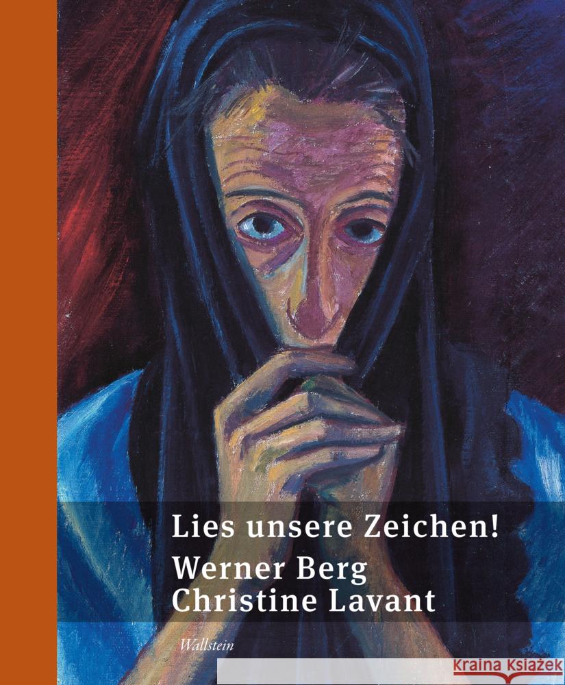Lies unsere Zeichen! Berg, Werner, Lavant, Christine 9783835359819 Wallstein - książka