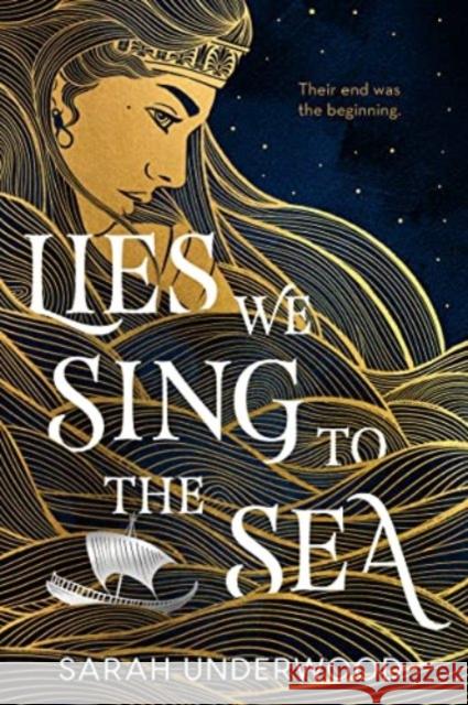 Lies We Sing to the Sea Sarah Underwood 9780063234475 HarperCollins - książka