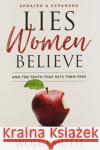 LIES WOMEN BELIEVE  9780802418463 MOODY PUBLISHING