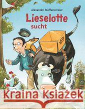 Lieselotte sucht Steffensmeier, Alexander 9783737350051 FISCHER Sauerländer - książka