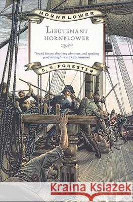 Lieutenant Hornblower C. S. Forester 9780316290630 Back Bay Books - książka
